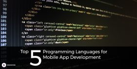 Top 5 Programming Languages for Mobile App Development