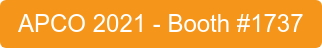 APCO 2021 - Booth #1737