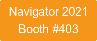 Navigator 2021  Booth #403